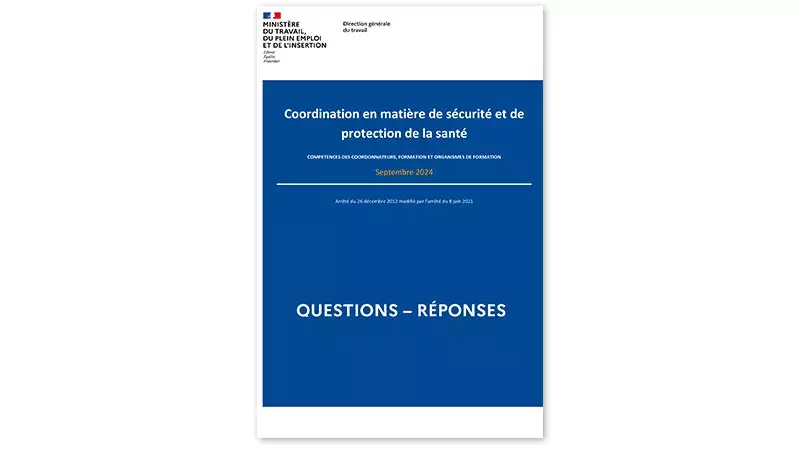 Coordination en matière de sécurité et de protection de la santé | Septembre 2024 | Questions-réponses