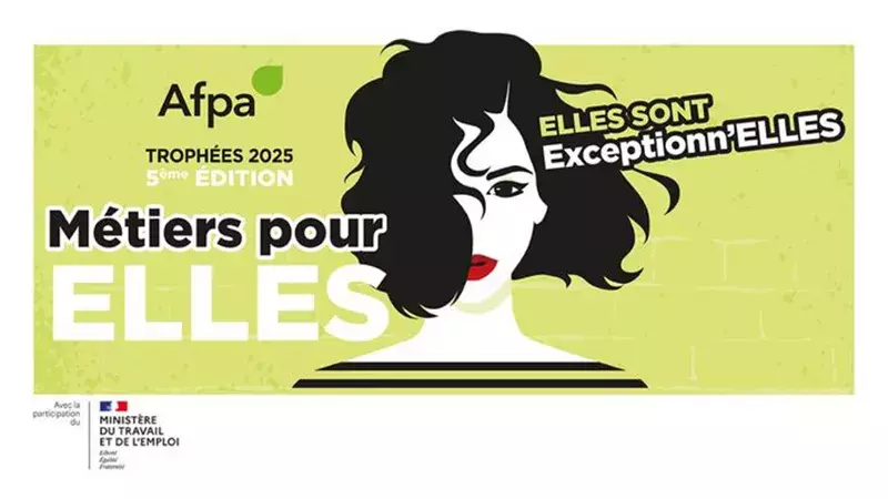 AFPA, trophées 2025, cinquième édition. Elles sont exceptionn'elles. Métiers pour elles. Avec la participation du ministère du Travail et de l'Emploi