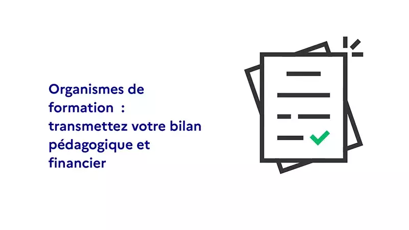 Bilan pédagogique et financier (BPF) : organismes de formation, c'est le moment de faire votre télédéclaration !