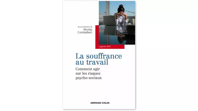 La souffrance au travail | Comment agir sur les risques psycho-sociaux